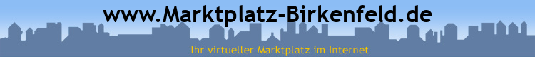 www.Marktplatz-Birkenfeld.de